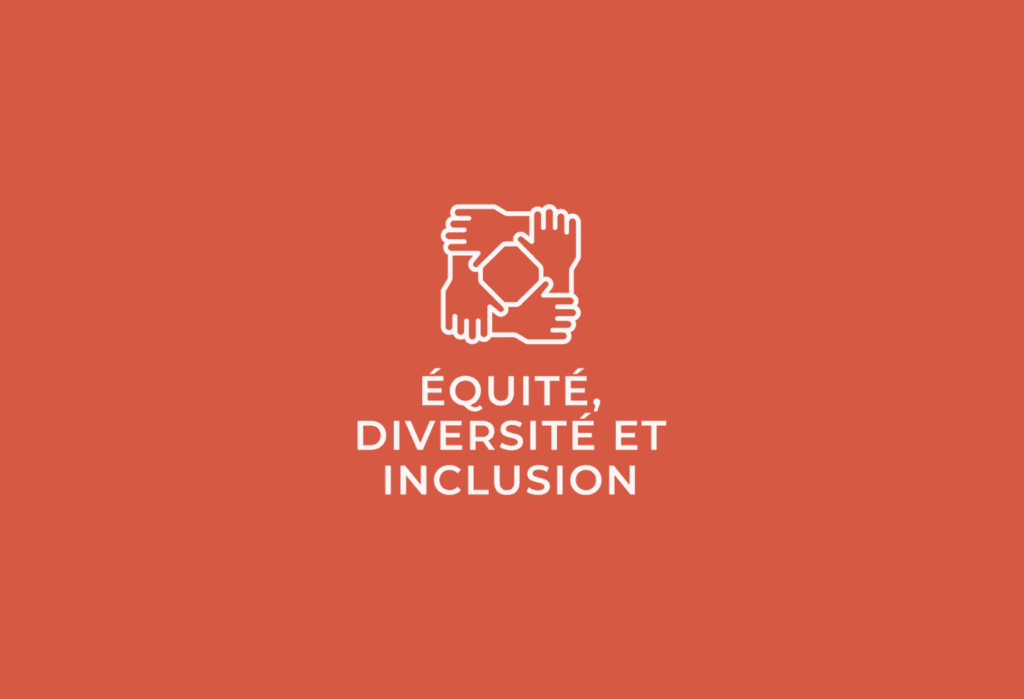 Thématique : Équité, diversité et inclusion